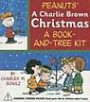 A Charlie Brown Christmas Kit: Book and Tree Kit (Peanuts (Running Press))