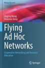 Flying Ad Hoc Networks