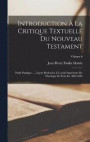 Introduction A La Critique Textuelle Du Nouveau Testament