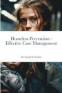 Homeless Prevention - Evidence-Based Interventions and Strategies