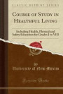 Course of Study in Healthful Living