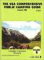 The U.S.A. Comprehensive Public Camping Guide (Lower 48), Vol. 4: Colorado, Montana, Wyoming