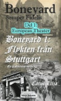 Boneyard 1, Flykten mot Stuttgart- del 1 , European Theater