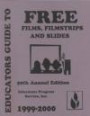 Educators Guide to Free Films, Filmstrips and Slides 1999: (For Use During School Year 1999-2000) (Educators Guide to Free Films, Filmstrips, and Slides)
