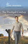 Prodigal Cowboy (Mills & Boon Love Inspired) (Mercy Ranch, Book 6)