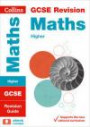 Collins GCSE Revision and Practice - New 2015 Curriculum Edition - GCSE Maths Higher Tier: Revision Guide