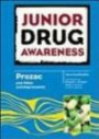 Prozac and Other Antidepressants (Junior Drug Awareness)