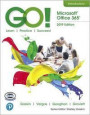 GO! with Office 2019 Volume 1