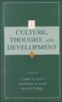 Culture, Thought, and Development (Jean Piaget Symposia Series)