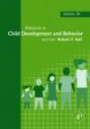 Advances in Child Development and Behavior, Volume 34 (Advances in Child Development and Behavior)