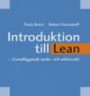 Introduktion till Lean : grundläggande tanke- och arbetssätt