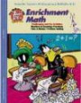 Enrichment Math: Challenging and Fun Activities : Patterns, Fractions, Time & Money, Problemsolving : Grade 2 (Junior Academic Series)