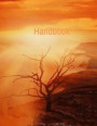 Handbook: Handbook: Unlined, Unruled Journal Book with Blank Pages & Sketch Book (8.5 x 11)