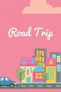 Road Trip: 6x9 Sketch & Lined Pad for Car Rides, Trips to Grandmas, Road Trips & More!