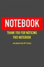 Notebook Thank You For Noticing This Notebook Now Please Fuck Off I'm Busy: 6 x 9 Hilarious Quotes Notebook For Work, Sarcastic Humor Lined Journal 12