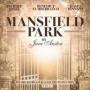 Mansfield Park: A BBC Radio 4 full-cast dramatisation (BBC Radio 4 Dramatisations)