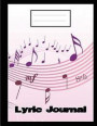 Lyric Journal: Song Writing Book: 8.5x11 Lyric Journal with 104 Pages-For Music Lover, Musician, Students, Songwriter - Line&rules Pa