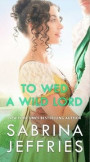 To Wed a Wild Lord