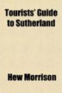 Tourists' Guide to Sutherland