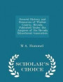 General History and Resources of Washoe County, Nevada, Published Under the Auspices of the Nevada Educational Association - Scholar's Choice Edition