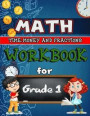 Time, Money & Fractions Workbook for Grade 1: Identifying Equal Parts, Adding Money, Telling Time, and More, 1st Grade Activity Book