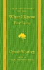 What I Know For Sure - Tenth Anniversary Edition