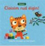 Dainin: Cloisim Rud Eigin! (Irish Edition)