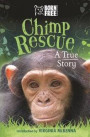 Born Free Chimp Rescue: The True Story of Chinoise
