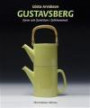 Gustavsberg : form och funktion i folkhemmet