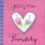 Felicity Wishes Little Book of Friendship (Felicity Wishes)
