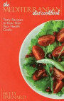 The Mediterranean Diet Cookbook: Tasty Recipes to Kick-Start Your Health Goals