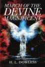 March of the Divine Magnificent