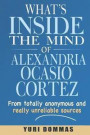What's Inside the Mind of Alexandria Ocasio-Cortez?: From Totally Anonymous and Really Unreliable Sources