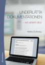 Underlätta dokumentationen - - vid särskilt stöd