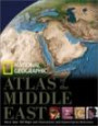 National Geographic Atlas of the Middle East