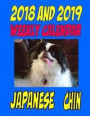 2018 and 2019 Weekly Calendar Japanese Chin: Two years Dog Calendar, Birthdays, Personal Info., and more