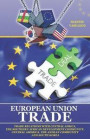 European Union Trade: Trade Relations with Central Africa, the Southern African Development Community, Central America, the Andean Community