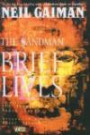 Brief Lives (Turtleback School & Library Binding Edition) (Sandman Collected Library (Prebound))