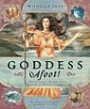 Goddess Afoot!: Practicing Magic with Celtic & Norse Goddesse