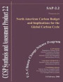 North American Carbon Budget and Implications for the Global Carbon Cycle: U.S. Climate Change Science Program Prospectus for Synthesis and Assessment