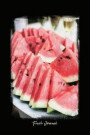 Fresh Journal: Dot Grid Journal - Fresh Sliced Watermelon Fruit Red Pip Food Plate - black Dotted Diary, Planner, Gratitude, Writing