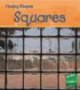 Squares (Read and Learn: Finding Shapes) (Read and Learn: Finding Shapes)