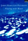 Playing with Water: Alone on a Philippine Island
