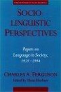 Sociolinguistic Perspectives: Papers on Language in Society, 1959-1994 (Oxford Studies in Sociolinguistics)
