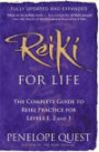 Reiki for Life: A Complete Guide to Reiki Practice for Levels 1, 2 & 3