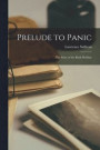 Prelude to Panic; the Story of the Bank Holiday