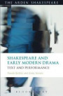 Shakespeare and Early Modern Drama: Text and Performance (The Arden Shakespeare)