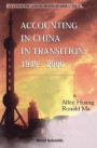 Accounting In China In Transition: 1949-2000
