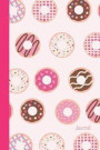 Journal: Pink Donut Diary & Writing Notebook Daily Diaries for Journalists & Writers Use for Note Taking Write about Your Life