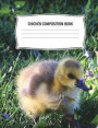 Chicken Composition Book: Baby Chick in Grass Notebook Wide Ruled Writing Diary Practice Journal Organizer: Youth, Kids, Preschool, Kindergarten